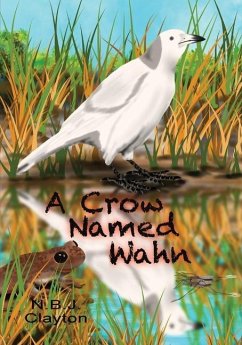 A Crow Named Wahn - Clayton, Nigel