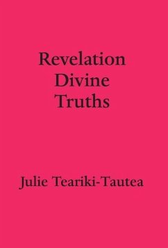 Revelation Divine Truths - Teariki-Tautea, Julie