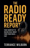 The Radio Ready Report