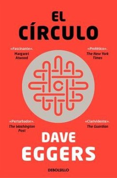 El Círculo / The Circle - Eggers, Dave