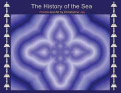 The History of the Sea - Jay, Christopher D.
