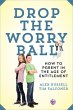 Drop the Worry Ball - Bild 1