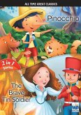 All Time Great Classics: Pinocchio AND Tin Soldier