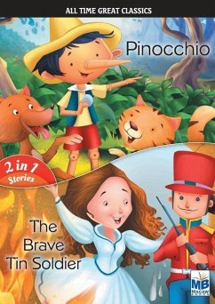 All Time Great Classics: Pinocchio AND Tin Soldier - Gogoi, Priyadarshani