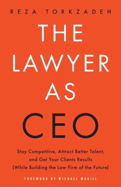 The Lawyer As CEO - Torkzadeh, Reza