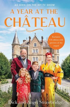 A Year at the Chateau - Strawbridge, Dick