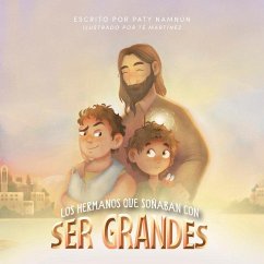 Cover Los Hermanos Que Soñaban Con Ser Grandes