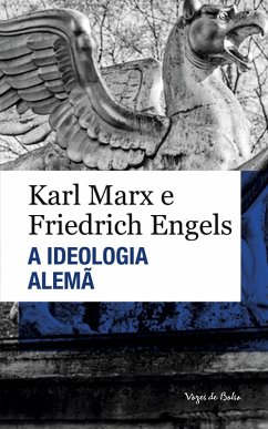 A ideologia Alemã - Marx, Karl A ideologia Alemã - Marx, Karl