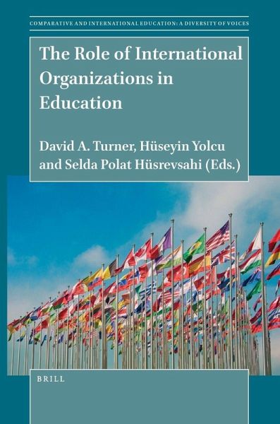 The Role of International Organizations in Education The Role of International Organizations in Education