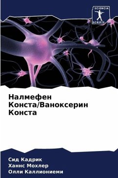 Nalmefen Konsta/Vanoxerin Konsta - Kadrik, Sid;Mohler, Hanns;Kallioniemi, Olli