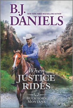 When Justice Rides - Daniels, B J