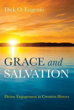 Grace and Salvation - Eugenio, Dick O.
