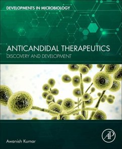 Anticandidal Therapeutics - Kumar, Awanish;Jha, Anubhuti