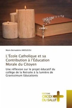 Cover L'École Catholique et sa Contribution à l'Éducation Morale du Citoyen