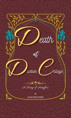 Death at Dusbar College - Berry, Laura Dinovis