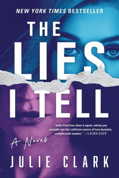 The Lies I Tell - Clark, Julie