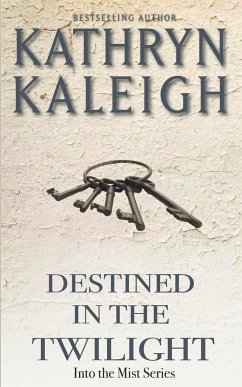 Destined in the Twilight - Kaleigh, Kathryn