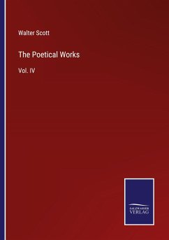 The Poetical Works - Scott, Walter