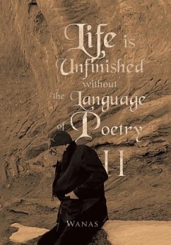 Life Is Unfinished Without the Language of Poetry - Wanas