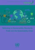 Reflecting on Sustainability Standards: Trade and the Sustainability Crisis