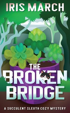 The Broken Bridge - March, Iris