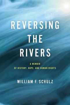 Reversing the Rivers - Schulz, William F.