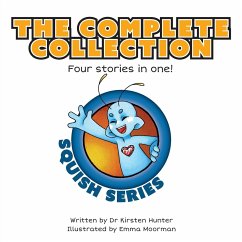 Squish Series The Complete Collection - Hunter, Kirsten; Moorman, Emma