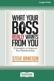 What Your Boss Really Wants from You