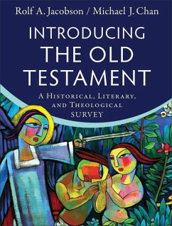 Introducing the Old Testament - Jacobson, Rolf A.; Chan, Michael J.