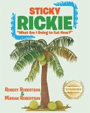 Sticky Rickie: What am I going to eat now?