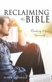 Reclaiming the Bible: Reading it for Yourself