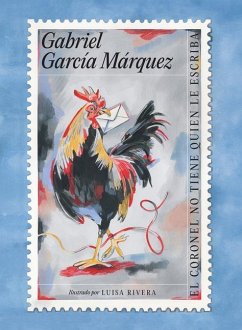 El Coronel No Tiene Quien Le Escriba (Edición Ilustrada) / No One Writes to the Colonel - García Márquez, Gabriel