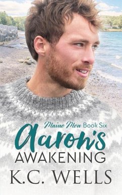 Aaron's Awakening - Wells, K. C.