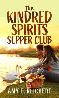 The Kindred Spirits Supper Club - Reichert, Amy E.