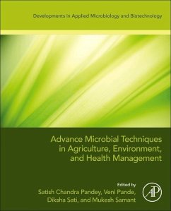 Advanced Microbial Techniques in Agriculture, Environment, and Health Management