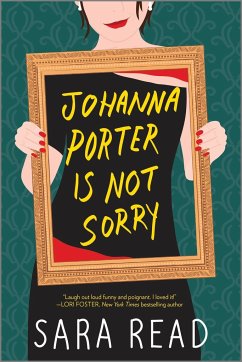 Johanna Porter Is Not Sorry - Read, Sara