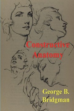 Constructive Anatomy - Bridgman, George B