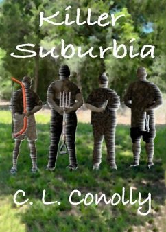 Killer Suburbia - Conolly, C L