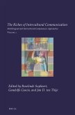 The Riches of Intercultural Communication: Volume 2: Multilingual and Intercultural Competences Approaches