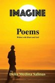 Imagine: Poems Written with Heart and Soul