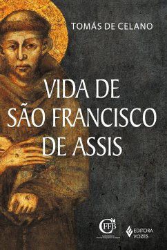 Vida de São Francisco de Assis - Celano, Tomás de