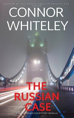 The Russian Case - Whiteley, Connor