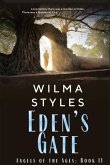 Eden's Gate: Angels of the Ages Book II