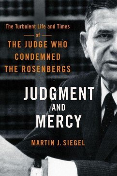 Judgment and Mercy - Siegel, Martin J