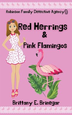 Red Herrings & Pink Flamingos - Brinegar, Brittany E.