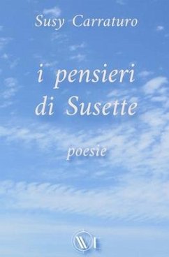 I pensieri di Susette - Carraturo, Susy