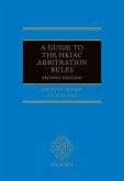 A Guide to the Hkiac Arbitration Rules 2e