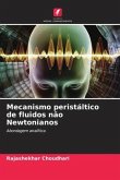Mecanismo peristáltico de fluidos não Newtonianos