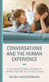 Conversations and the Human Experience Conversations and the Human Experience