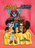 Sarah and the Malware Fairy Sarah and the Malware Fairy